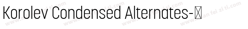 Korolev Condensed Alternates字体转换